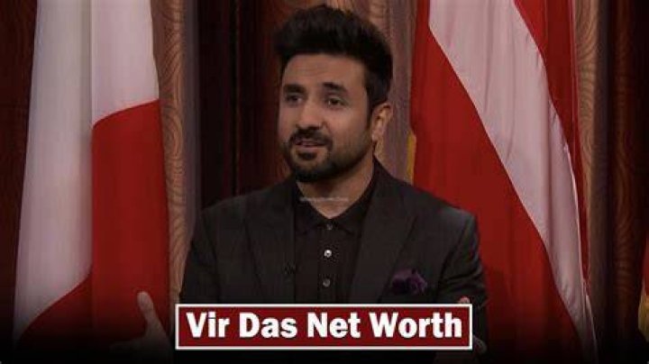 Vir Das Net Worth